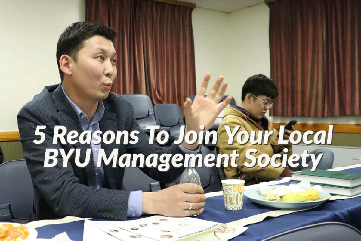 5 Reasons to Join Your Local BYU Management Society