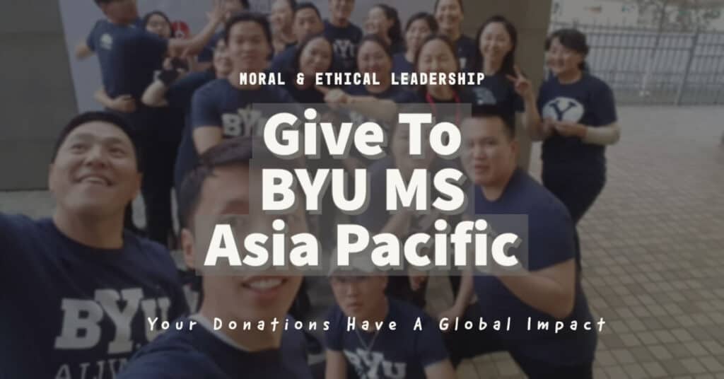 Give To BYU MS Asia Pacific