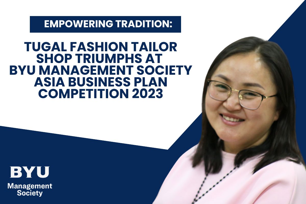 Empowering Tradition: Tugal Fashion Tailor Shop Triumphs at BYU Management Society Asia Business Plan Competition 2023