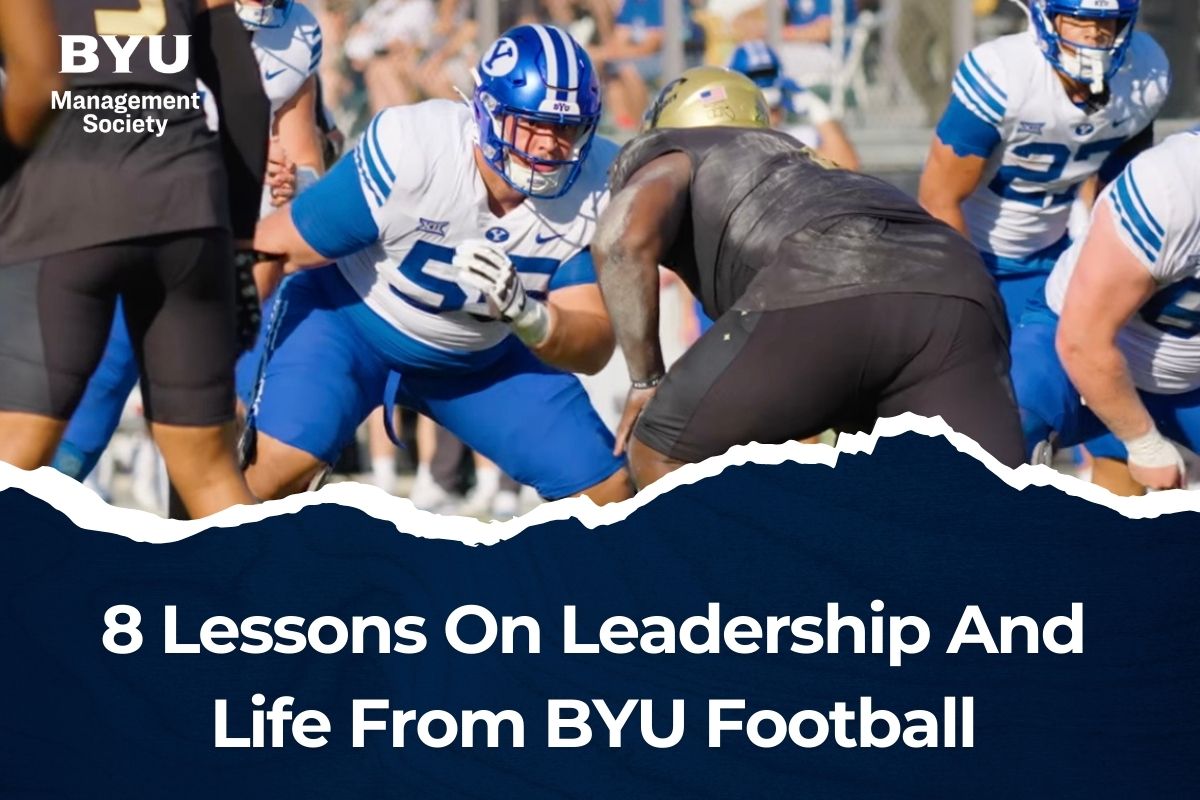 8 Lessons On Leadership And Life From BYU Football