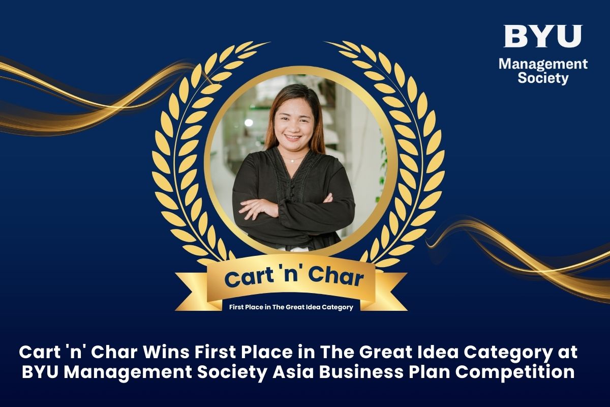 Cart ‘n’ Char Wins First Place in The Great Idea Category at BYU Management Society Asia Business Plan Competition